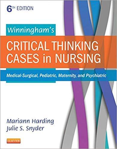 winningham's critical thinking cases in nursing pdf
